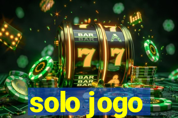 solo jogo